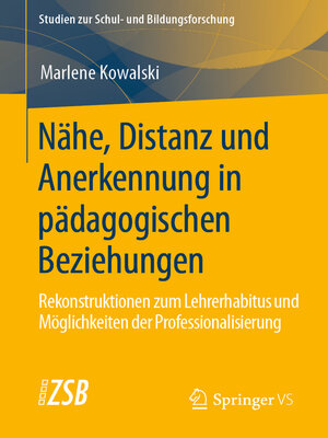 cover image of Nähe, Distanz und Anerkennung in pädagogischen Beziehungen